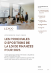 Mars 2026 : LES PRINCIPALES DISPOSITIONS DE LA LOI DE FINANCES POUR 2026